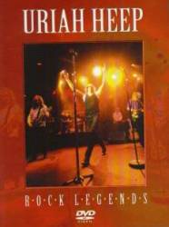 Uriah Heep : Rock Legends